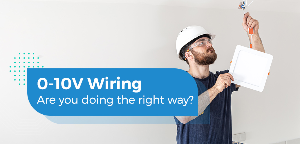 0-10V Wiring: It's Not as Difficult as You Think!