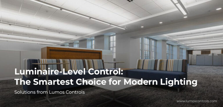 Lumos Controls Luminaire-Level Control: The Smartest Choice for Modern ...